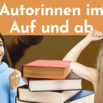Als Autor:in Erfolg haben? So bereitest du dich auf Höhen und Tiefen des Autor:innenlebens vor