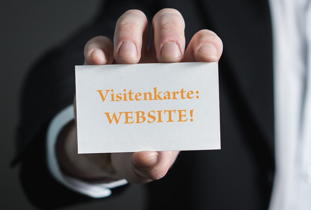Die moderne Visitenkarte: Die Website! Aber wie mache ich die?