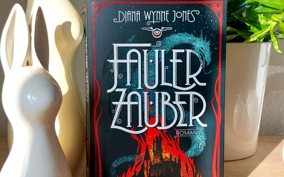 Fauler Zauber |  Diana Wynne Jones