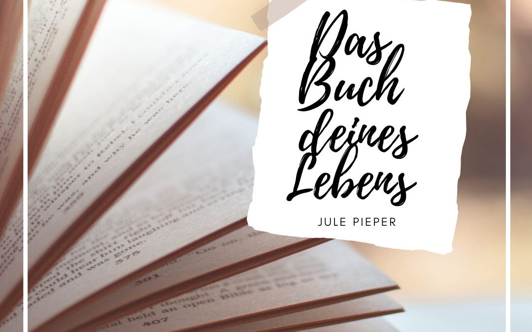 Sachbuch oder Roman? – Das Buch deines Lebens (Jule Pieper)