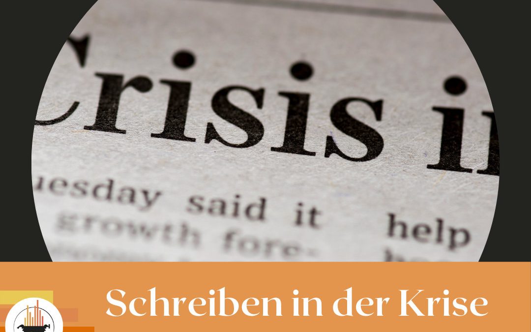 Schreiben in der Krise – Darf ich das?