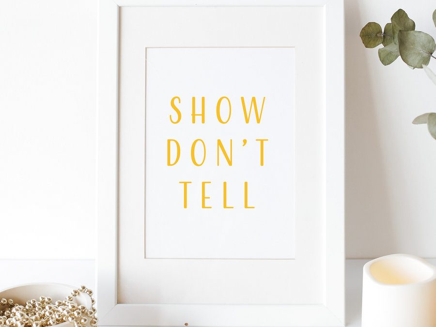Show don’t tell – die goldene Regel?