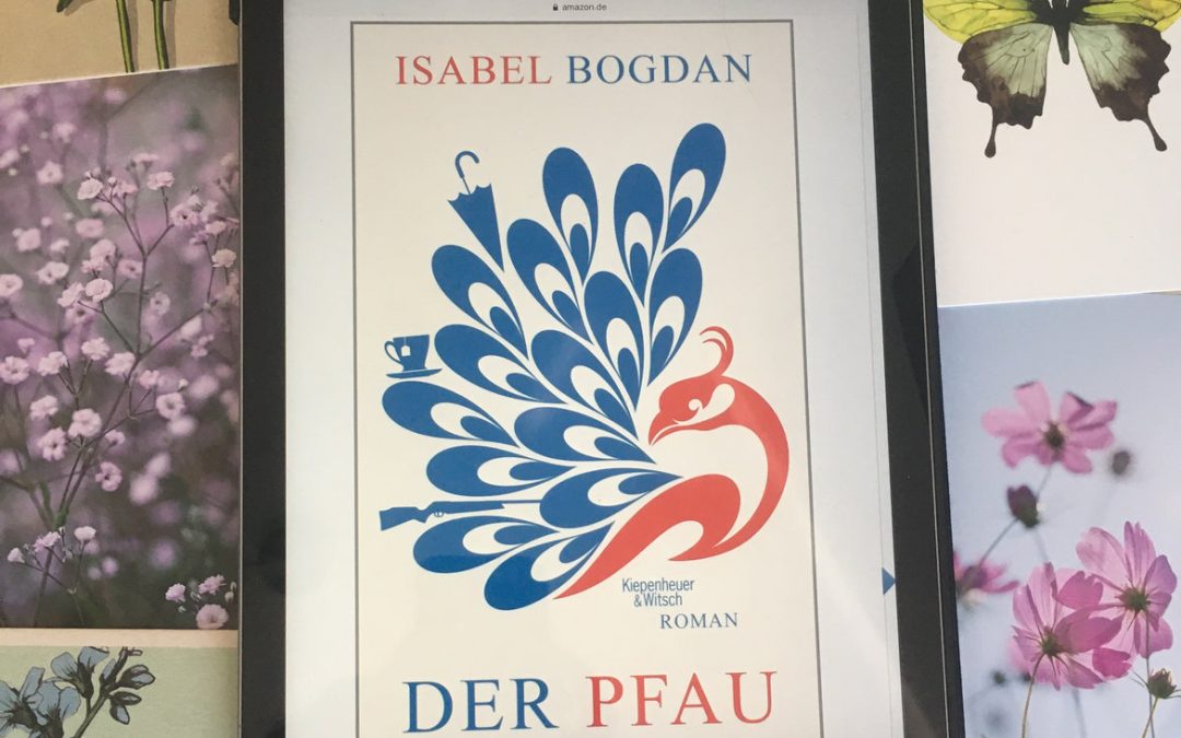 Von Vögeln und Erzählperspektiven – Der Pfau (Isabel Bogdan)