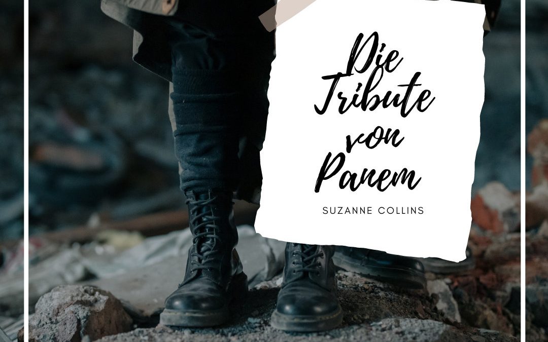 Wie aktiv müssen Hauptfiguren sein? – Die Tribute von Panem (Suzanne Collins)