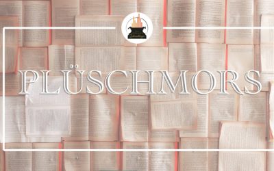 Wort der Woche 042: Plüschmors