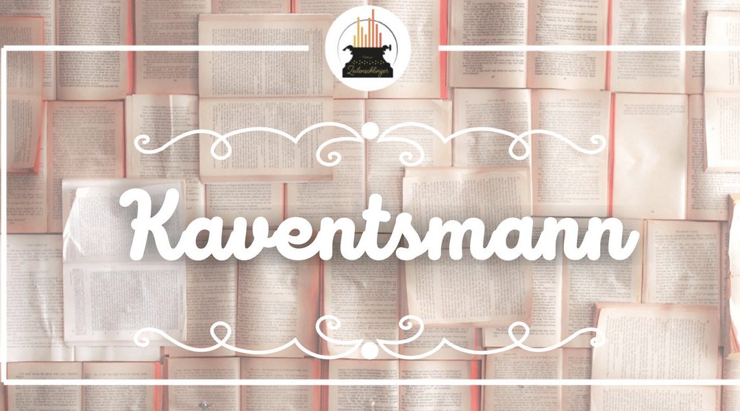 Wort der Woche 051: Kaventsmann