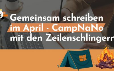 Gemeinsam schreiben im April – CampNaNo ist da!